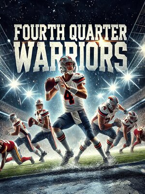 cover image of Fourth Quarter Warriors
